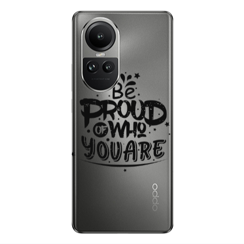 Oppo Reno10 5G Be proud of who you are Transparent Silicone TPU Θήκη