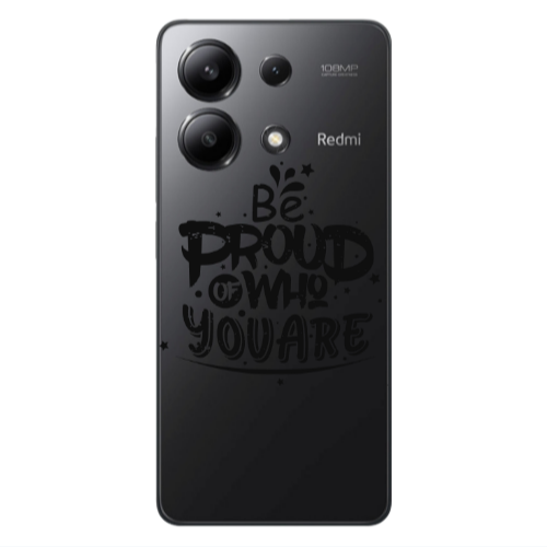 Xiaomi Redmi Note 13 4G Be proud of who you are Transparent Silicone TPU Θήκη