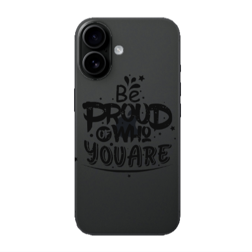 Apple Iphone 16 Be proud of who you are Transparent Silicone TPU Θήκη