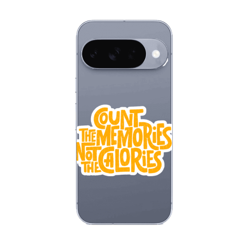 Google Pixel 10 Count the memories not the calories Transparent Silicone TPU Θήκη