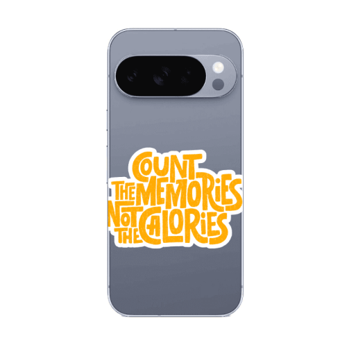 Google Pixel 10 Pro XL Count the memories not the calories Transparent Silicone TPU Θήκη