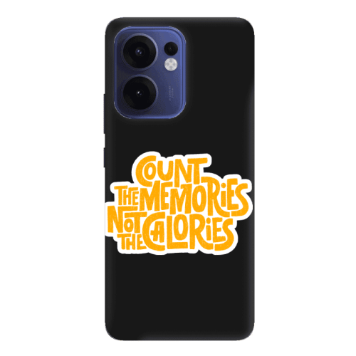 Oppo Reno 13 F Count the memories not the calories Black Colored Silicone TPU Θήκη