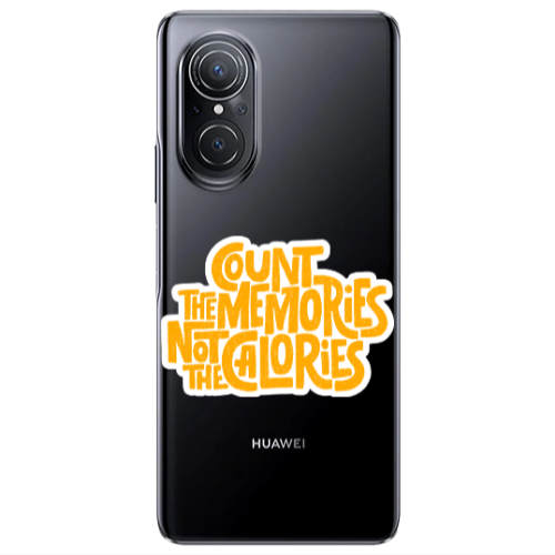 Huawei Nova 9 SE Count the memories not the calories Transparent Silicone TPU Θήκη