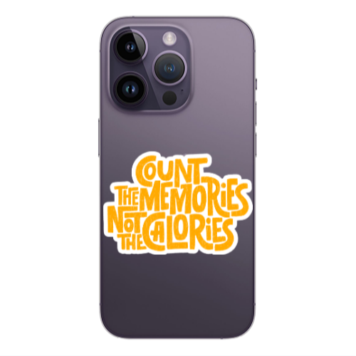 Apple iPhone 14 Pro  Count the memories not the calories Transparent Silicone TPU Θήκη