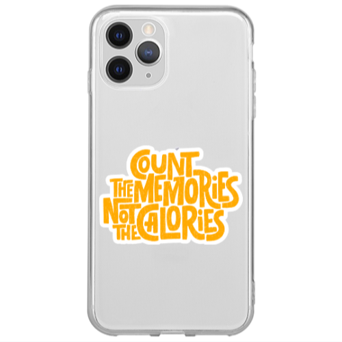 Apple iPhone 13 Pro Count the memories not the calories Transparent Silicone TPU Θήκη