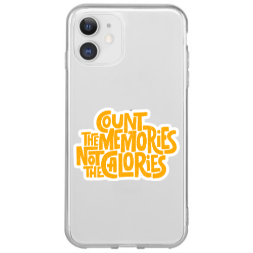Apple iPhone 12 Mini Count the memories not the calories Transparent Silicone TPU Θήκη
