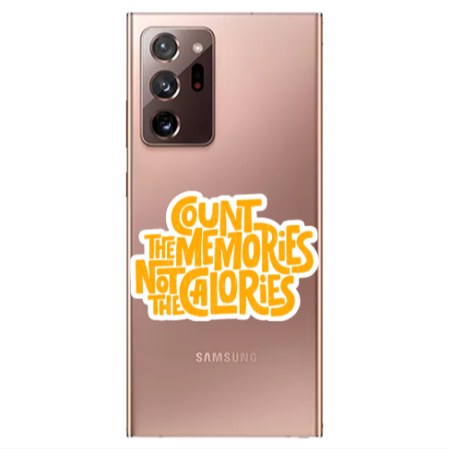 Samsung Note 20 Ultra Count the memories not the calories Transparent Silicone TPU Θήκη