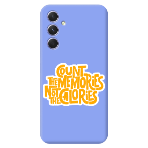 Samsung A54 Count the memories not the calories Light Purple Colored Silicone TPU Θήκη