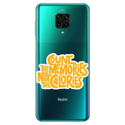Xiaomi Redmi Note 9S Count the memories not the calories Transparent Silicone TPU Θήκη