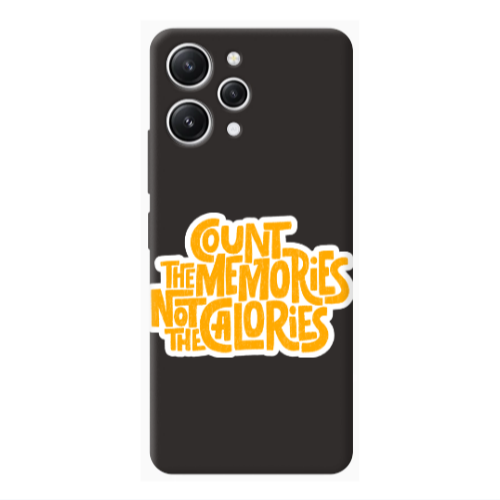 Xiaomi Redmi 12 Count the memories not the calories Black Colored Silicone TPU Θήκη