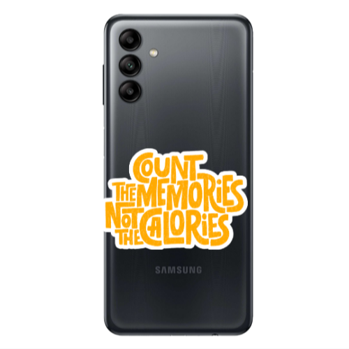 Samsung A13 5G Count the memories not the calories Transparent Silicone TPU Θήκη
