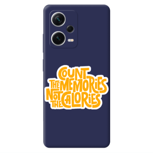 Xiaomi Poco X5 Count the memories not the calories Dark blue Colored Silicone TPU Θήκη