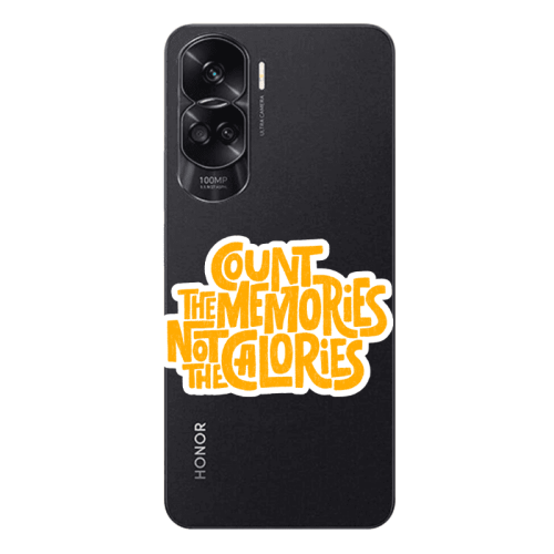 Honor 90 Lite 5G Count the memories not the calories Transparent Silicone TPU Θήκη