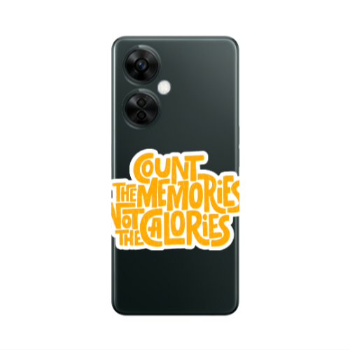Oneplus Nord CE 3 Lite 5G Count the memories not the calories Transparent Silicone TPU Θήκη
