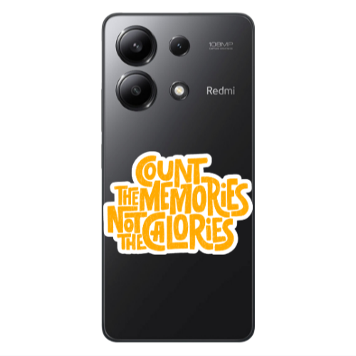 Xiaomi Redmi Note 13 4G Count the memories not the calories Transparent Silicone TPU Θήκη
