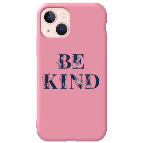 Apple iPhone 13 Be Kind Pink Colored Silicone TPU Θήκη