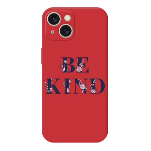 Apple iPhone 15 Plus Be Kind Red Colored Silicone TPU Θήκη