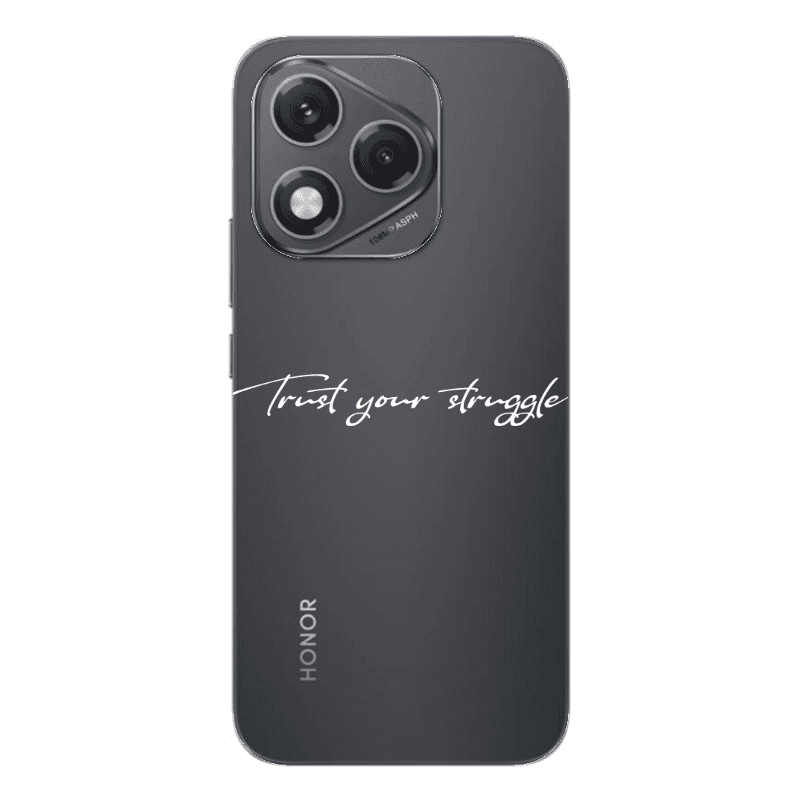 Honor 400 Lite Trust your struggle Transparent Silicone TPU Θήκη