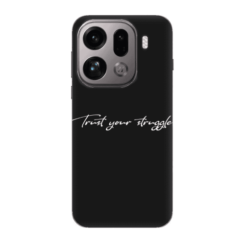 Oppo Find X9 Pro Trust your struggle Black Colored Silicone TPU Θήκη
