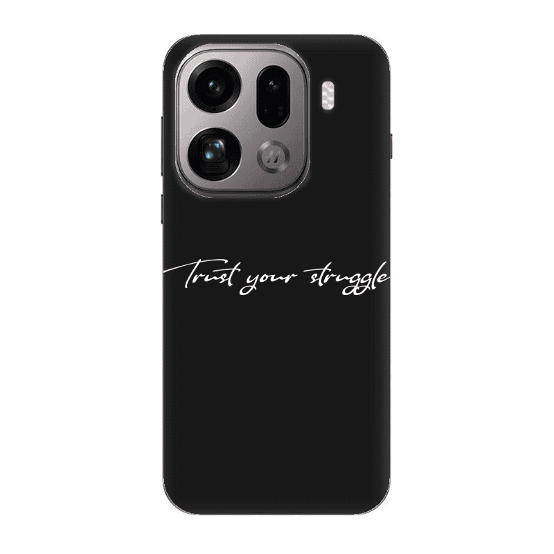 Oppo Find X9 Pro Trust your struggle Black Colored Silicone TPU Θήκη
