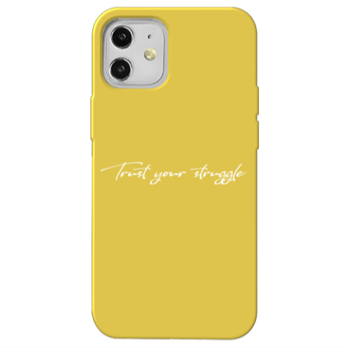 Apple iPhone 12 Trust your struggle Yellow Colored Silicone TPU Θήκη