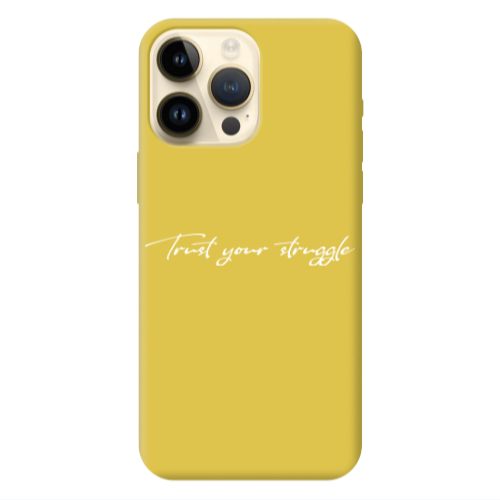 Apple iPhone 13 Pro Max Trust your struggle Yellow Colored Silicone TPU Θήκη