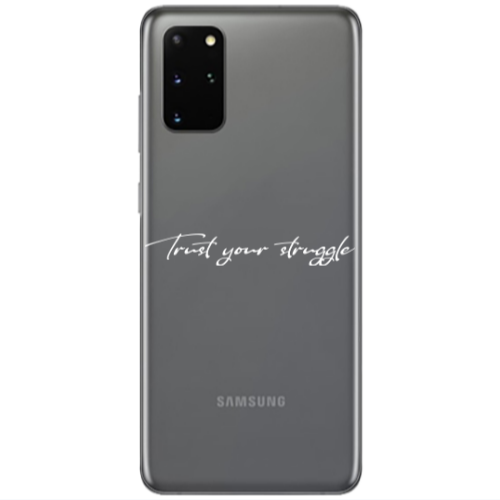 Samsung S20 Plus Trust your struggle Transparent Silicone TPU Θήκη