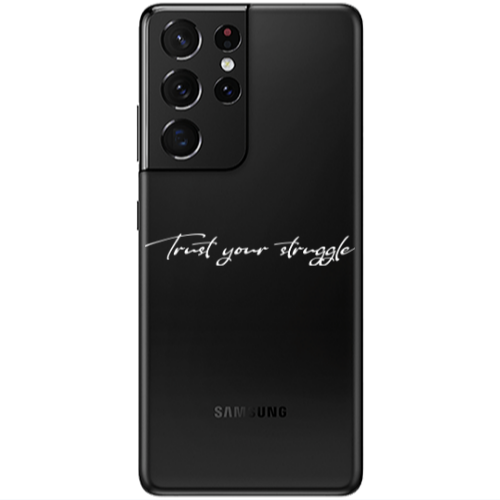 Samsung S21 Ultra Trust your struggle Transparent Silicone TPU Θήκη