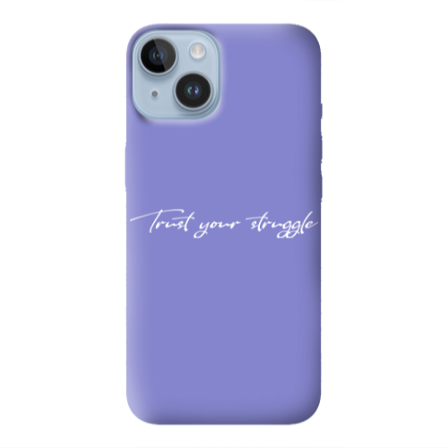 Apple iPhone 14  Trust your struggle Purple Colored Silicone TPU Θήκη