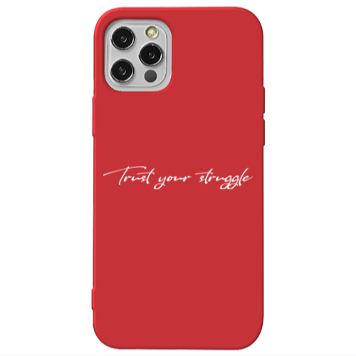 Apple iPhone 12 Pro Trust your struggle Red Colored Silicone TPU Θήκη