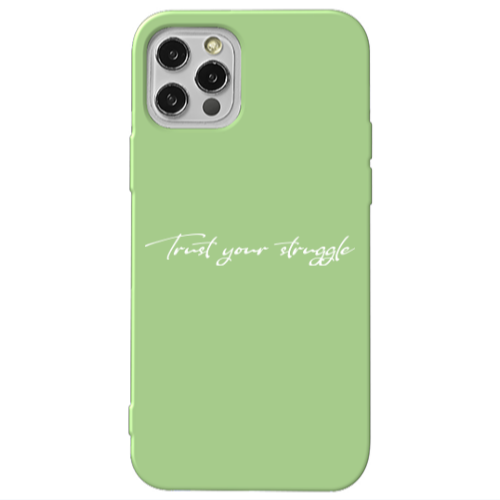 Apple iPhone 12 Pro Trust your struggle Light Green Colored Silicone TPU Θήκη