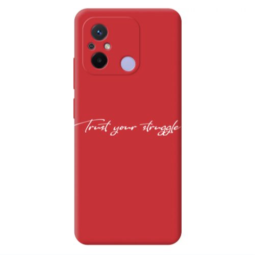 Xiaomi Redmi 12C Trust your struggle Red Colored Silicone TPU Θήκη