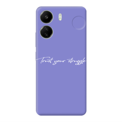 Xiaomi Redmi 13C Trust your struggle Purple Colored Silicone TPU Θήκη
