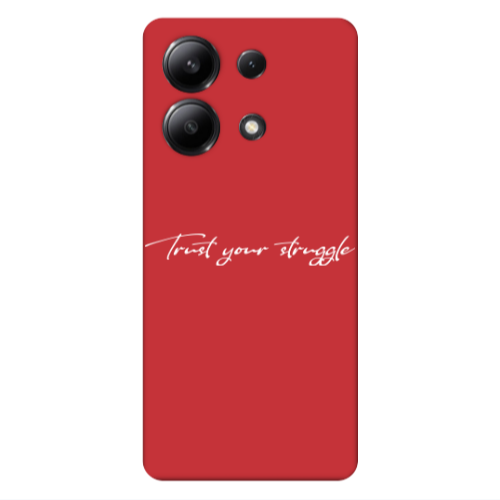 Xiaomi Redmi Note 13 4G Trust your struggle Red Colored Silicone TPU Θήκη