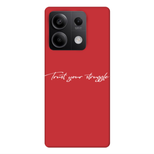 Xiaomi Redmi Note 13Pro 5G Trust your struggle Red Colored Silicone TPU Θήκη