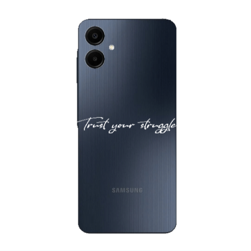 Samsung A06 Trust your struggle Transparent Silicone TPU Θήκη