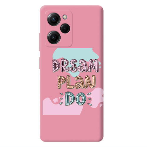 Xiaomi Poco X5 Pro Dream Plan Do Pink Colored Silicone TPU Θήκη
