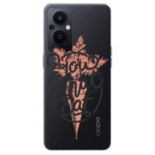 Oppo Reno 7 Lite You are What You Eat Transparent Silicone TPU Θήκη