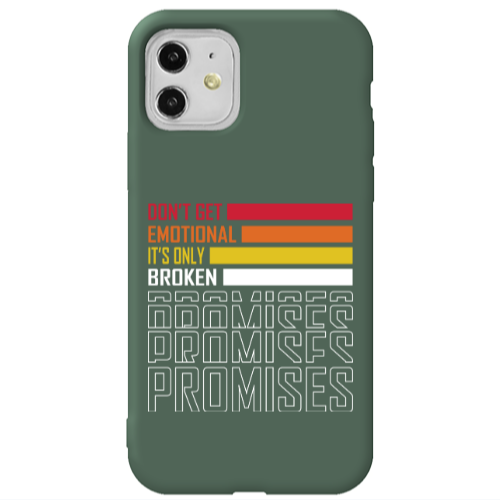 Apple iPhone 11  Dont Get Emotional Dark Green Colored Silicone TPU Θήκη
