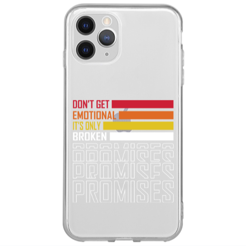 Apple iPhone 11 Pro Dont Get Emotional Transparent Silicone TPU Θήκη