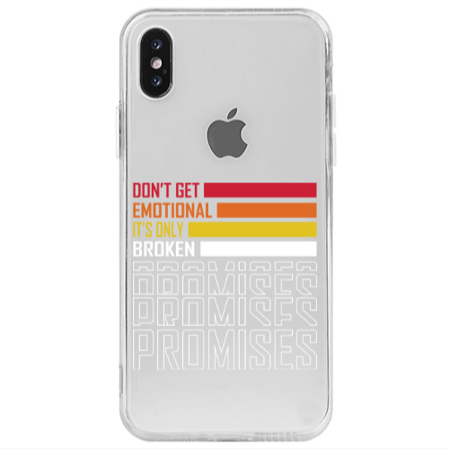 Apple iPhone X Dont Get Emotional Transparent Silicone TPU Θήκη