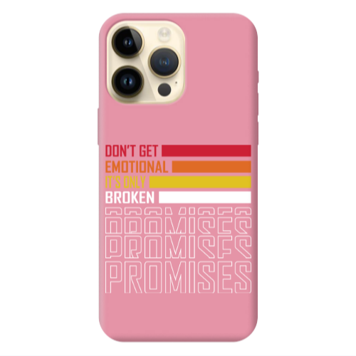Apple iPhone 13 Pro Max Dont Get Emotional Pink Colored Silicone TPU Θήκη