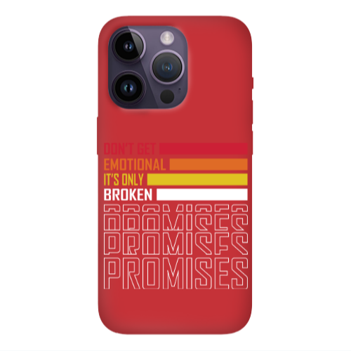 Apple iPhone 14 Pro Max Dont Get Emotional Red Colored Silicone TPU Θήκη