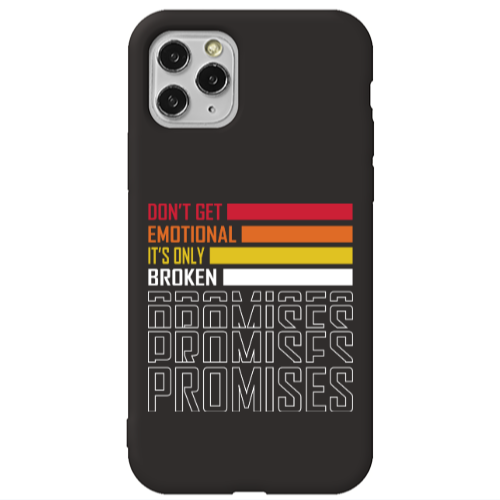 Apple iPhone 11 Pro Max Dont Get Emotional Black Colored Silicone TPU Θήκη