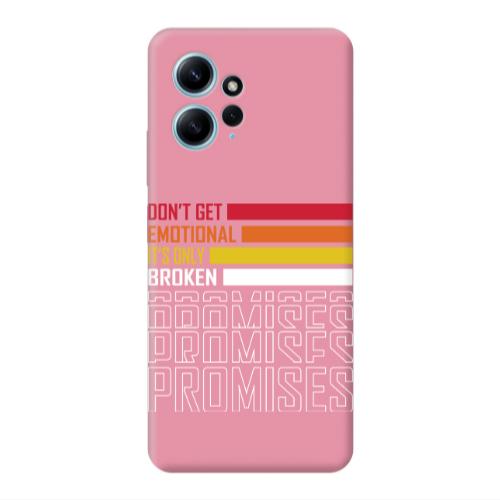 Xiaomi Redmi Note 12 4G Dont Get Emotional Pink Colored Silicone TPU Θήκη
