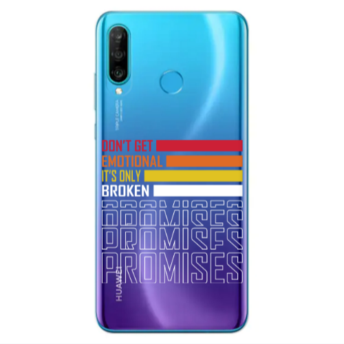 Huawei P30 Lite Dont Get Emotional Transparent Silicone TPU Θήκη