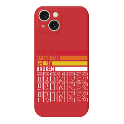 Apple iPhone 15 Dont Get Emotional Red Colored Silicone TPU Θήκη