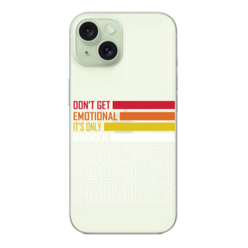 Apple iPhone 15 Plus Dont Get Emotional Transparent Silicone TPU Θήκη