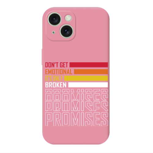 Apple iPhone 15 Plus Dont Get Emotional Pink Colored Silicone TPU Θήκη