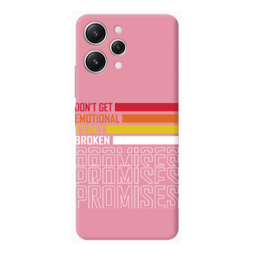 Xiaomi Redmi 12 Dont Get Emotional Pink Colored Silicone TPU Θήκη